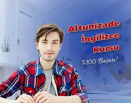 Altunizade İngilizce Kursu | Altunizade Amerikan Kültür